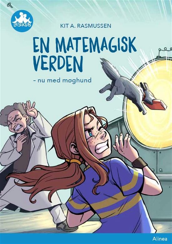 Cover for Kit A. Rasmussen · Læseklub: En matemagisk verden - nu med møghund, Blå Læseklub (Innbunden bok) [1. utgave] (2021)