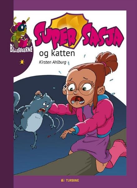 Cover for Kirsten Ahlburg · Billebøger: Super Sasja og katten (Hardcover bog) [1. udgave] (2017)