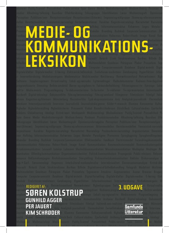 Cover for Søren Kolstrup m.fl. (red.) · Medie- og kommunikationsleksikon (Inbunden Bok) [3:e utgåva] [Indbundet] (2014)
