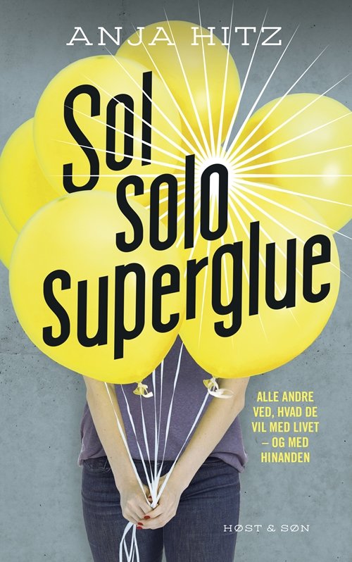 Cover for Anja Hitz · Zoom On: Sol solo superglue (Poketbok) [1:a utgåva] (2017)