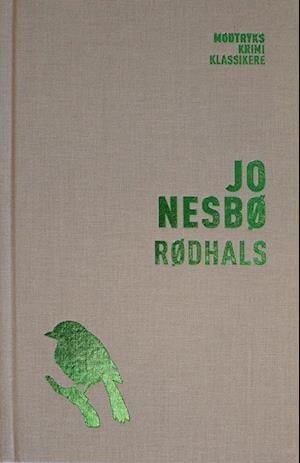 Cover for Jo Nesbø · Harry Hole-serien: Rødhals (Gebundenes Buch) [6. Ausgabe] (2022)
