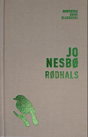Harry Hole-serien: Rødhals - Jo Nesbø - Bücher - Modtryk - 9788770077231 - 1. September 2022