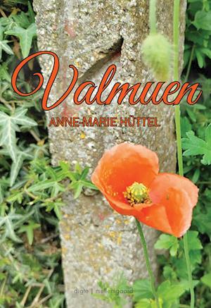 Anne-Marie Hüttel · Valmuen (Sewn Spine Book) [1e uitgave] (2023)