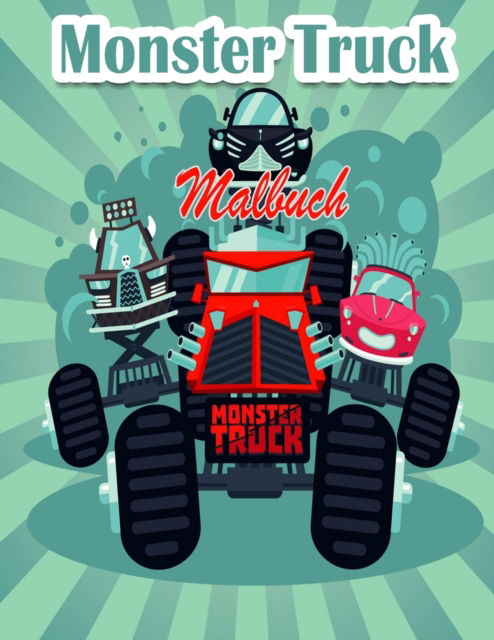 Cover for Bill Green · Monster Truck Malbuch fur Kinder (Paperback Book) (2021)