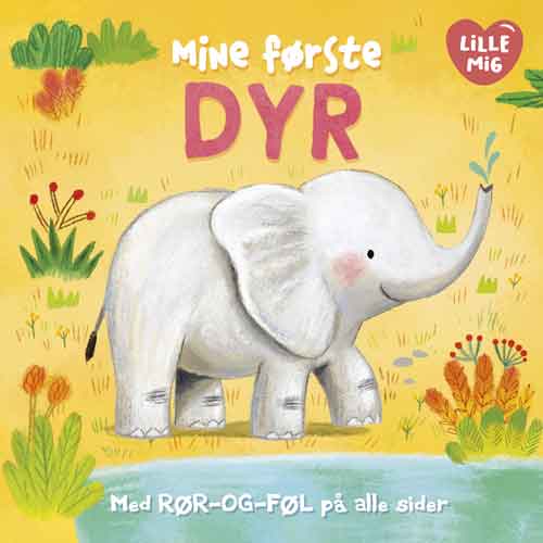 Lille Mig: Lille Mig: Mine første dyr (Cardboard Book) [1. wydanie] (2024)