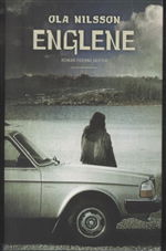 Cover for Ola Nilsson · Englene (Sewn Spine Book) [1st edition] (2013)