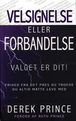 Cover for Derek Prince · Velsignelse eller forbandelse (Paperback Book) [1st edition] [Paperback] (2012)