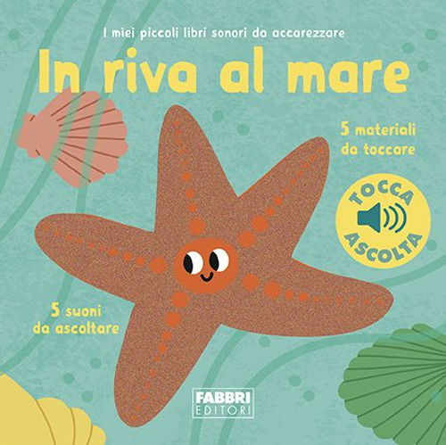Cover for Marion Billet · In Riva Al Mare. I Miei Piccoli Libri Sonori Da Accarezzare. Ediz. A Colori (Book)