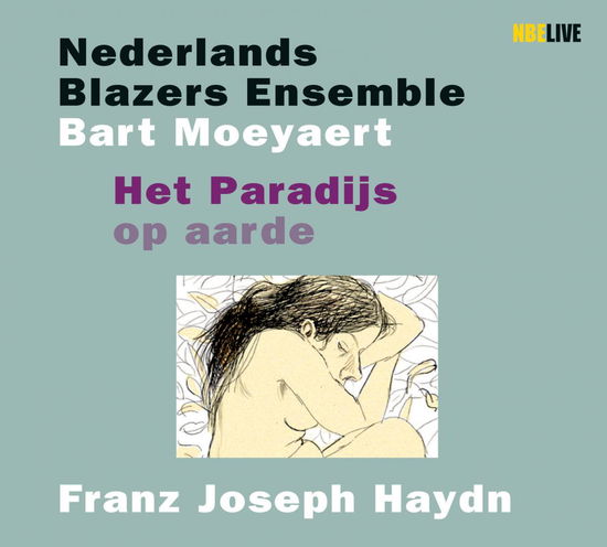 Het Paradijs Op Aarde - Nederlands Blazers Ensemble - Musique - NBELIVE - 9789070778231 - 19 mai 2016