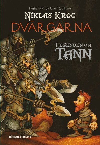 Cover for Niklas Krog · Legenden om Tann: Dvärgarna (ePUB) (2014)