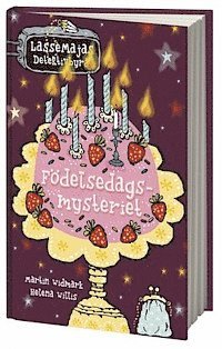 LasseMajas Detektivbyrå: Födelsedagsmysteriet - Martin Widmark - Böcker - Bonnier Carlsen - 9789163870231 - 27 augusti 2012