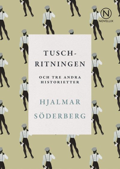 Cover for Hjalmar Söderberg · Tuschritningen och tre andra historietter (Bok) (2016)