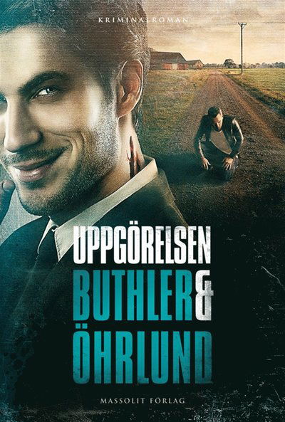 Cover for Dag Öhrlund Dan Buthler · Uppgörelsen (ePUB) (2013)