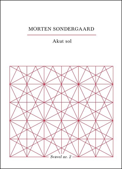 Cover for Morten Söndergaard · Svavel: Akut sol (Book) (2013)