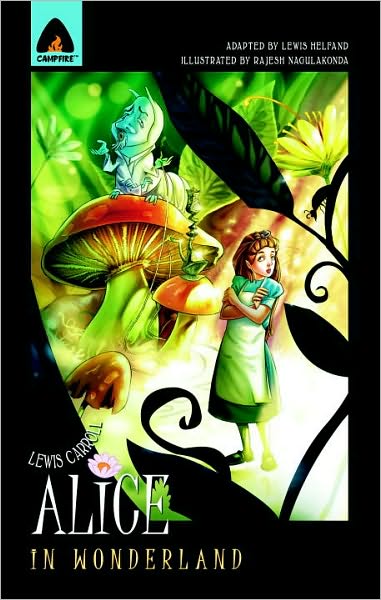 Alice in Wonderland - Lewis Carroll - Livros - Campfire - 9789380028231 - 27 de julho de 2010