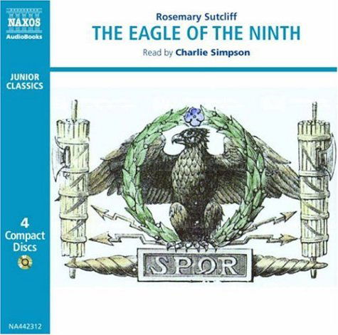 * The Eagle Of The Ninth - Charlie Simpson - Musiikki - Naxos Audiobooks - 9789626344231 - maanantai 11. syyskuuta 2006