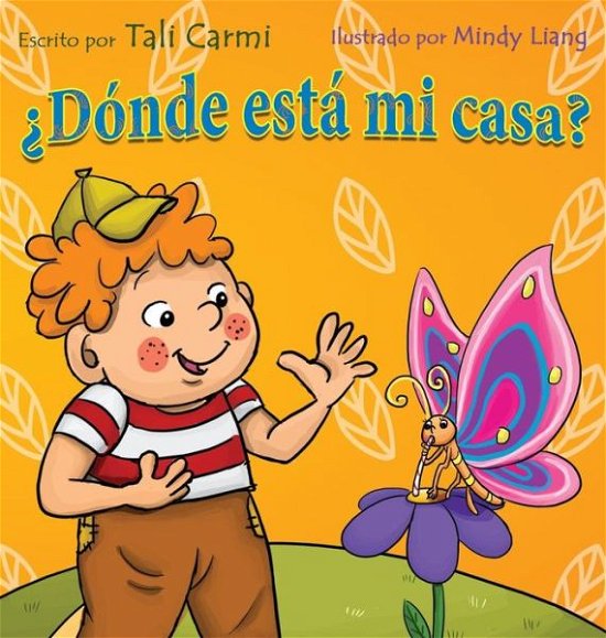 Cover for Tali Carmi · ?Donde esta mi casa? (Hardcover Book) (2017)