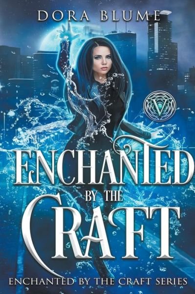 Cover for Dora Blume · Enchanted by the Craft (Paperback Bog) (2020)