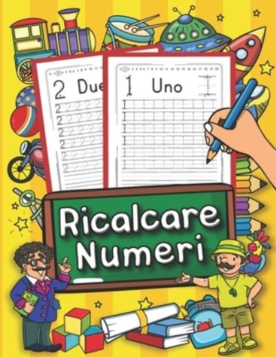 Cover for Maura Bellomo · Ricalcare Numeri (Paperback Book) (2020)