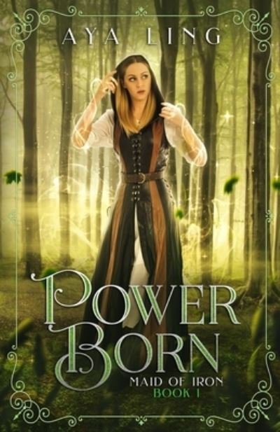 Cover for Aya Ling · Power Born (Paperback Book) (2020)