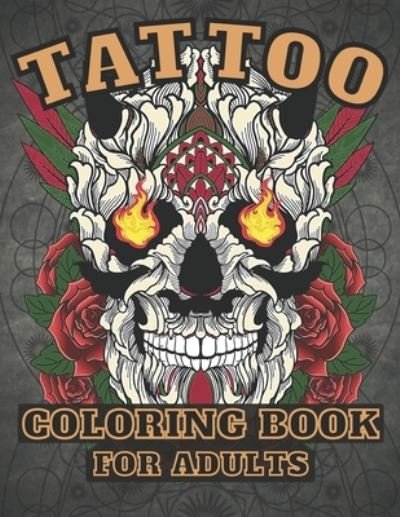 Cover for As-Color Publishing · Tattoo Coloring Book for Adults (Paperback Bog) (2021)