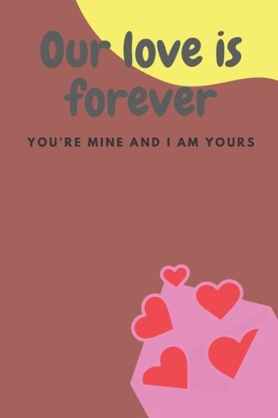 Cover for H I · Our love is forever (Pocketbok) (2020)