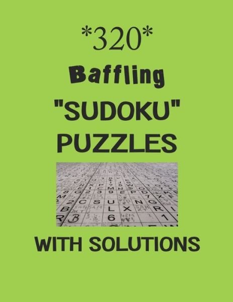 Cover for Depace' · 320 Baffling &quot;Sudoku&quot; Puzzles with solutions (Pocketbok) (2021)