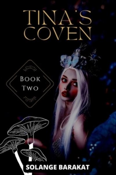 Cover for Solange Barakat · Tina's coven book 2 - Tina's Coven (Taschenbuch) (2022)