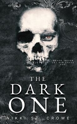 Cover for Nikki St Crowe · The Dark One (Paperback Book) (2022)