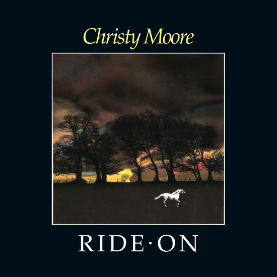 Ride On - Christy Moore - Musik - WARNER - 0190296477232 - 23. April 2022