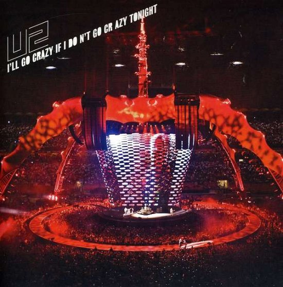 Cover for U2 · i'll Go Crazy if I Don't Go Crazy Tonight / Incl. Dirty South Radio Mix (7&quot;) (2009)