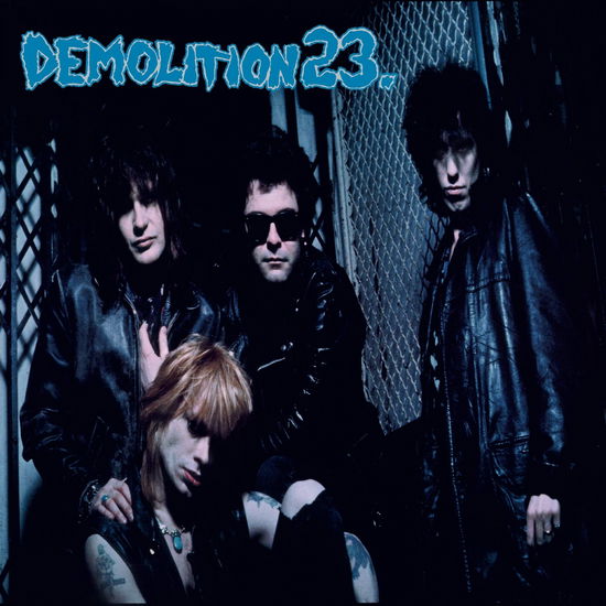 Demolition 23 - Demolition 23 - Música - WICKED COOL RECORDS - 0687051938232 - 14 de outubro de 2022