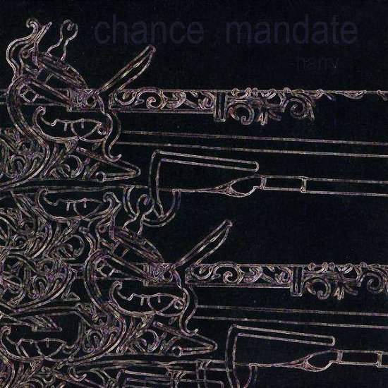 Cover for Harry · Chance Mandate (CD) (2009)