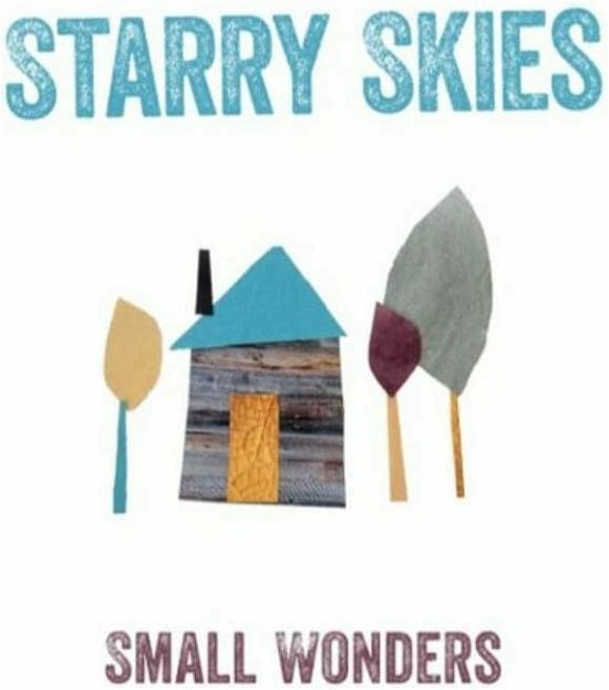Cover for Starry Skies · Small Wonders (CD) (2022)