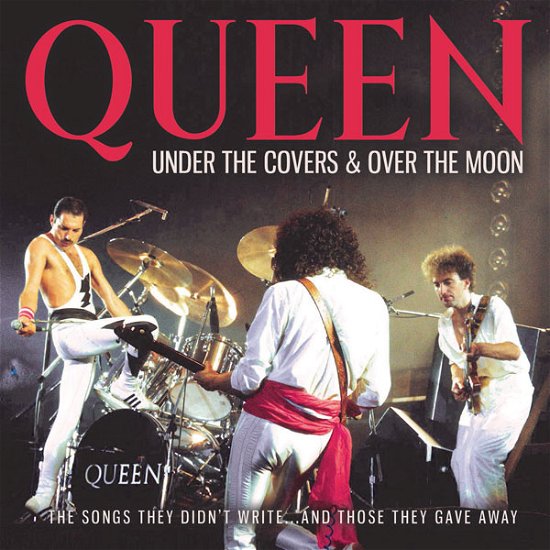 Under the Covers & over the Moon - Queen - Musik - LEFT FIELD MEDIA - 0823564034232 - February 11, 2022