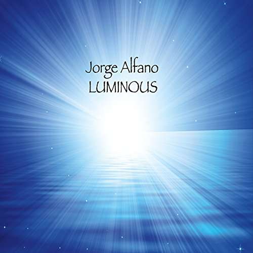 Cover for Jorge Alfano · Luminous (CD) (2016)