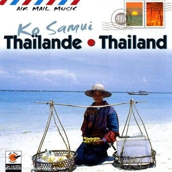 Cover for Thailande · Ko Samui Thailande (CD)