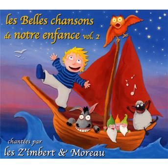 Cover for Les Z Imbert Et Moreau · Les Belles Chansons De Notre Enfanc (CD) (2015)