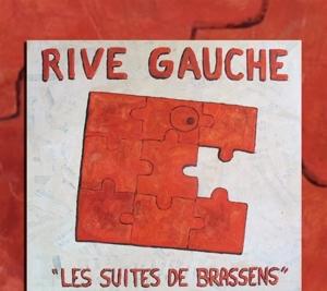 Cover for Rive Gauche · Les Suites Des Brassens (CD) (2022)