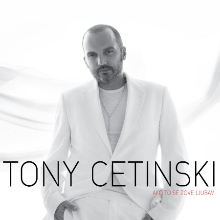 Cover for Cetinski Tony · Ako to Se Zove Ljubav (CD) (2023)