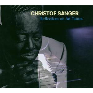 Reflections On Art Tatum - Christof Sanger - Music - LAIKA - 4011786062232 - July 26, 2007