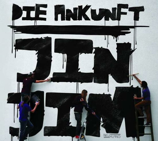 Die Ankunft - Jin Jim - Muzyka - neuklang - 4012116411232 - 22 maja 2015