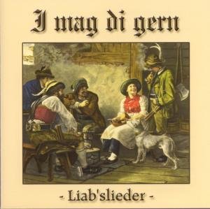 Cover for Liabslieder-i Mag Di Gern (CD) (2007)