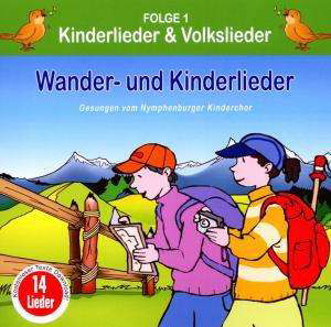 Kinderlieder & Volkslieder 1 - Nymphenburger Kinderchor - Musikk - BOGNER - 4012897136232 - 6. november 2009