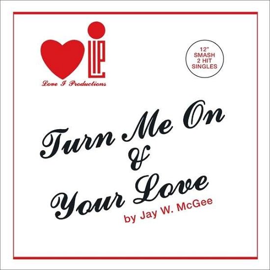 Cover for Mcgee Jay W. · Turn Me On (CD) (2013)