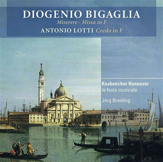 Cover for Knabenchor Hannover / Breiding · Bigaglia: Miserere / Missa In F (CD) (2018)