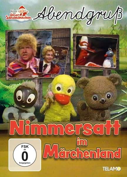 Cover for UNSER SANDMÄNNCHEN-ABENDGRUß · Nimmersatt Im Märchenland (DVD) (2021)