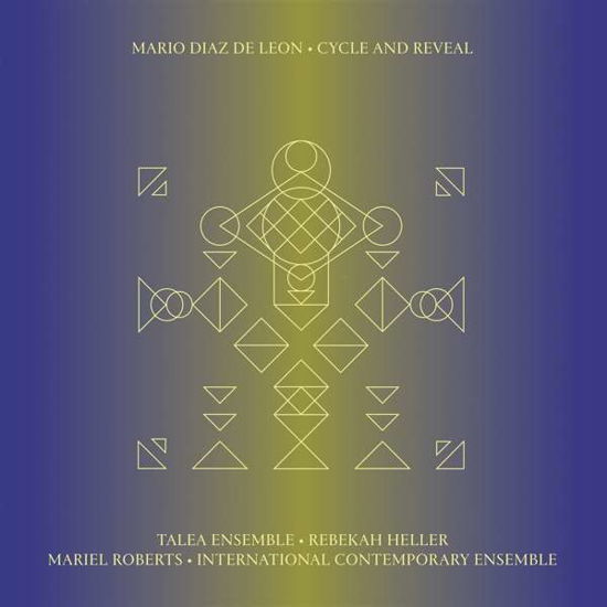 Cycle And Reveal - Mario Diaz De Leon - Musikk - DENOVALI - 4059251353232 - 27. september 2019