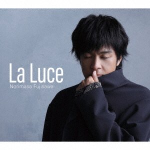 Cover for Norimasa Fujisawa · La Luce (CD) [Japan Import edition] (2021)