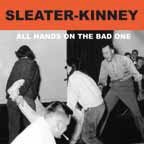 Cover for Sleater-kinney · All Hands on the Bad One (CD) [Japan Import edition] (2017)